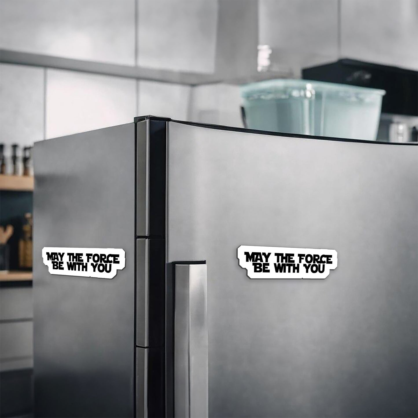 May The Force be With You Magnetic Sticker