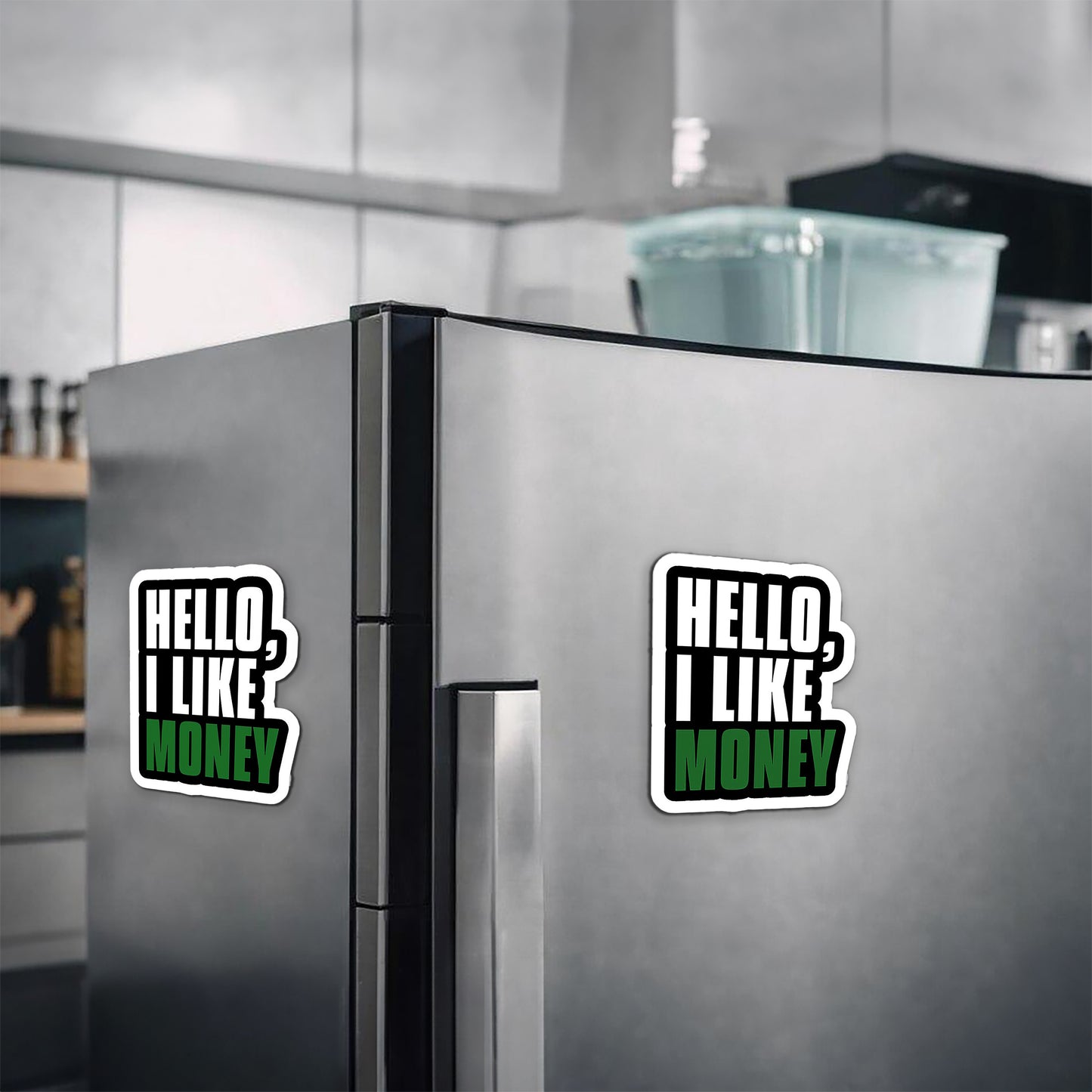 Money is everything Magnetic Sticker