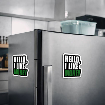 Money is everything Magnetic Sticker